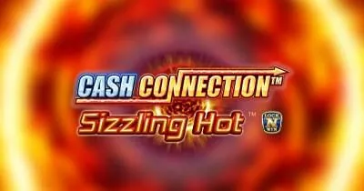 Cash Connection - Sizzling Hot